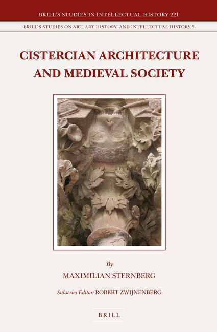 Vorderes Coverbild Cistercian Architecture and Medieval Society