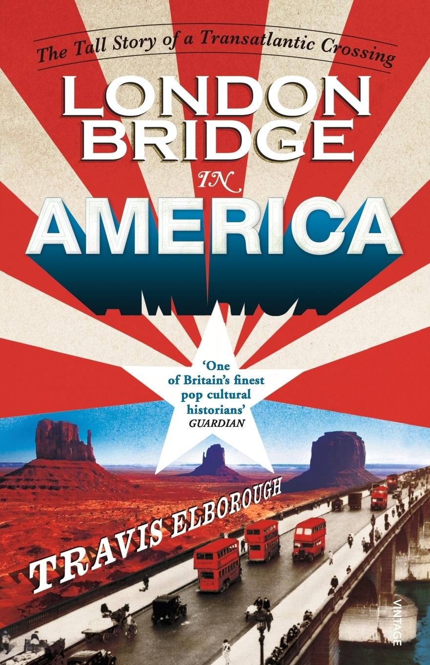 Vorderes Coverbild London Bridge in America