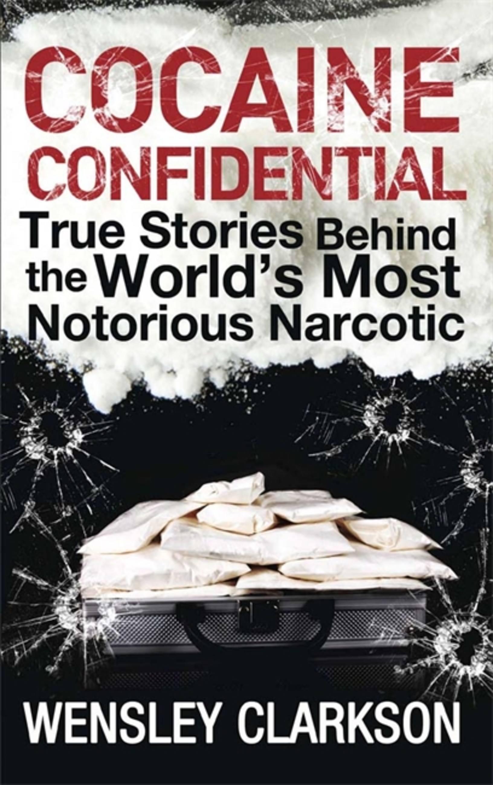 Vorderes Coverbild Cocaine Confidential