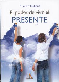 Vorderes Coverbild El poder de vivir el presente