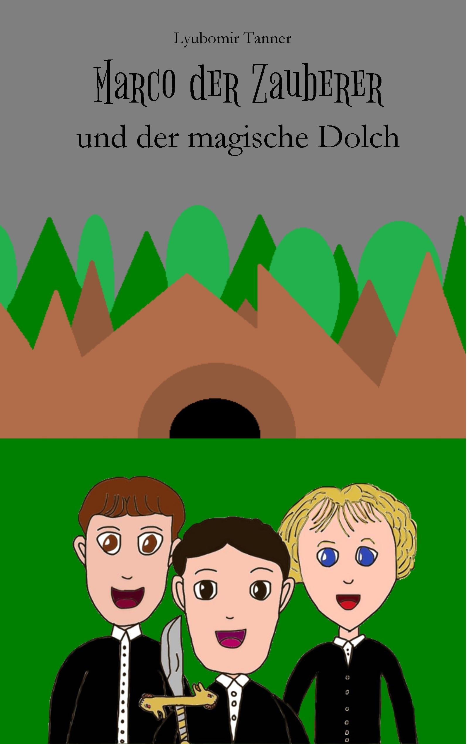 Vorderes Coverbild Marco der Zauberer und der magische Dolch