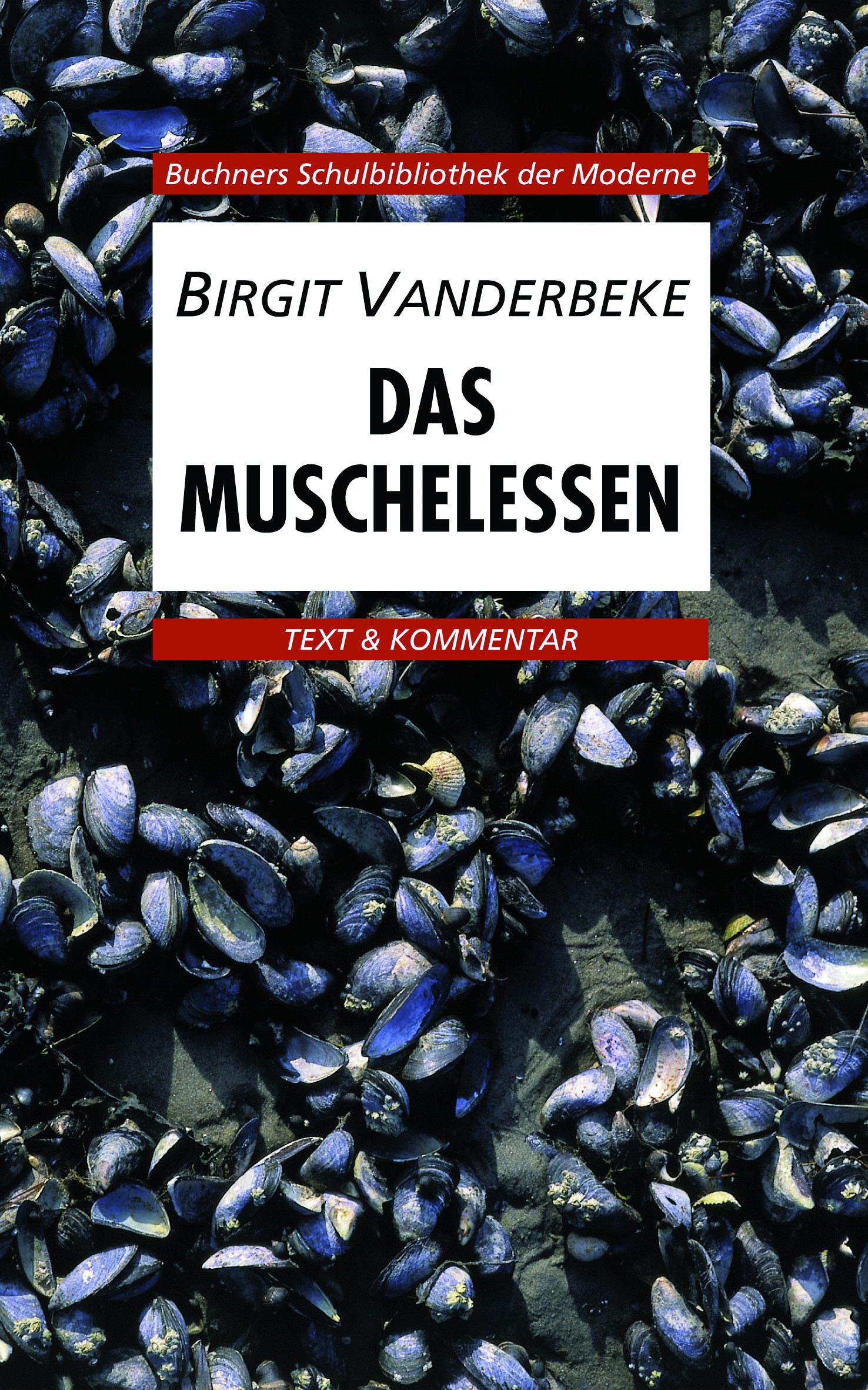 Vorderes Coverbild Das Muschelessen. Text und Kommentar