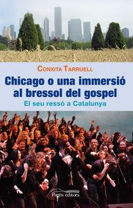 Vorderes Coverbild Chicago o una immersió al bressol del gospel: el seu ressò a Catalunya