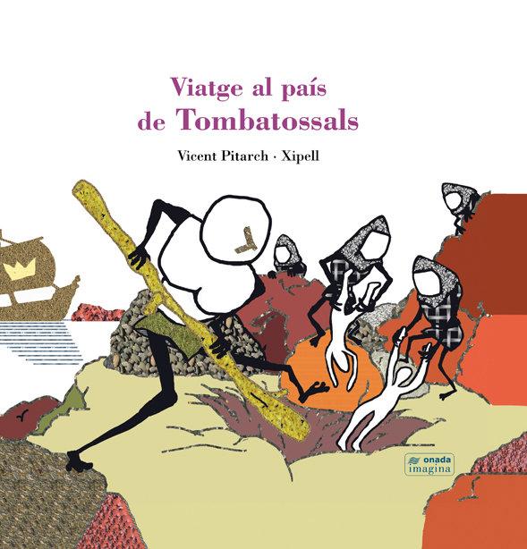 Vorderes Coverbild Viatge al país de Tombatossals