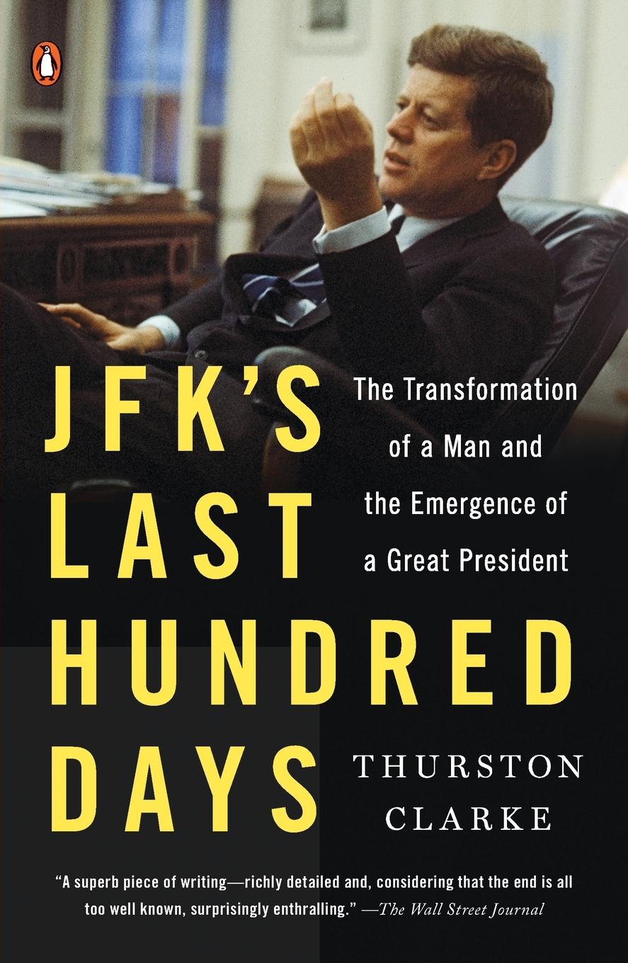 Vorderes Coverbild JFK's Last Hundred Days