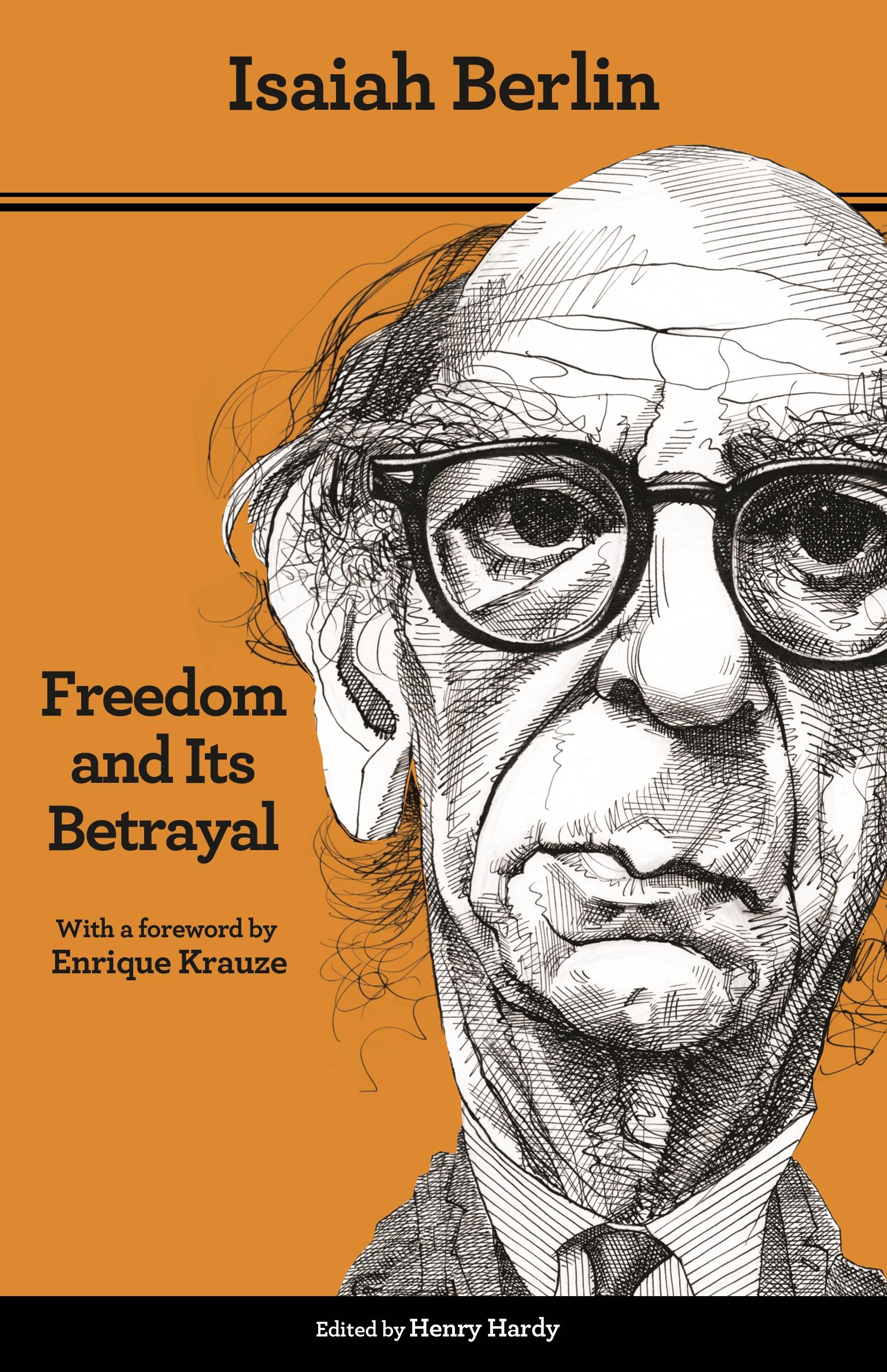 Vorderes Coverbild Freedom and Its Betrayal