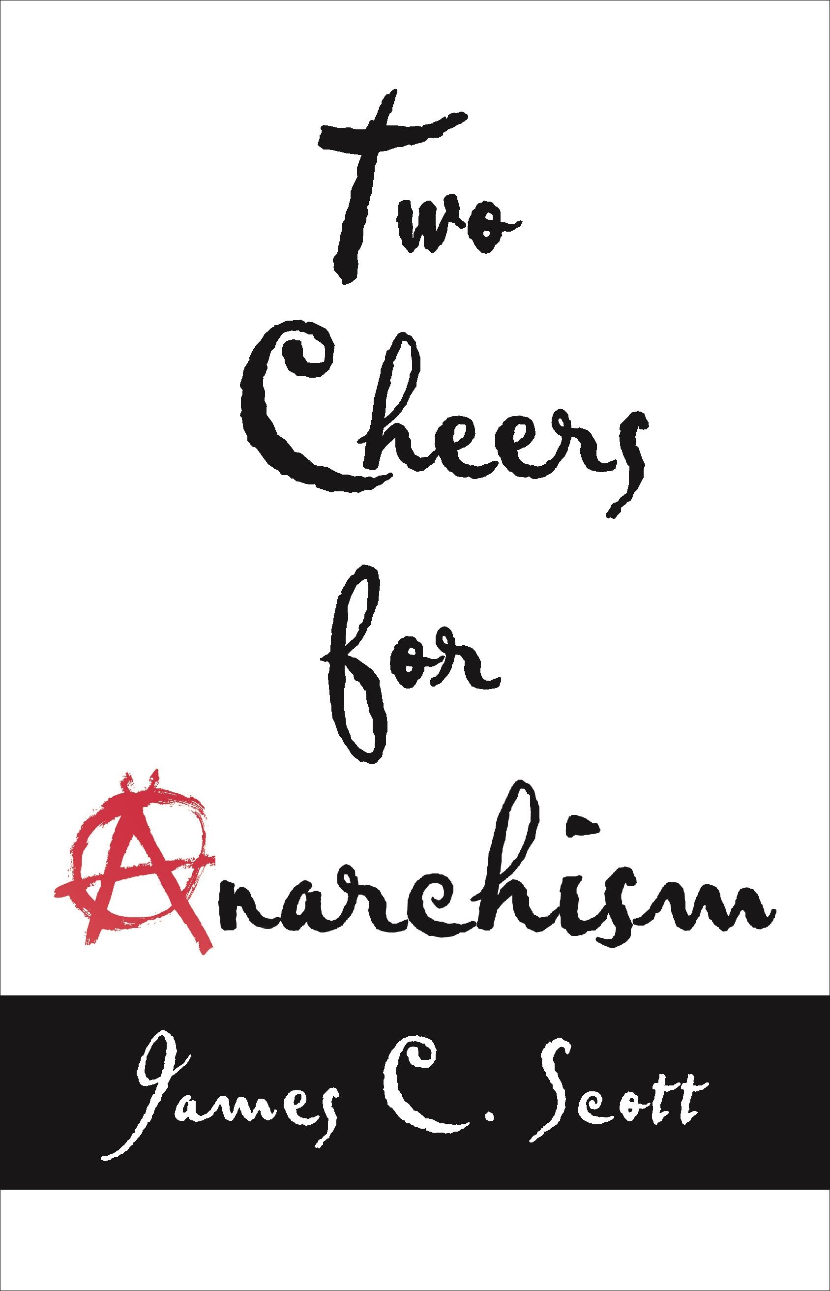 Vorderes Coverbild Two Cheers for Anarchism
