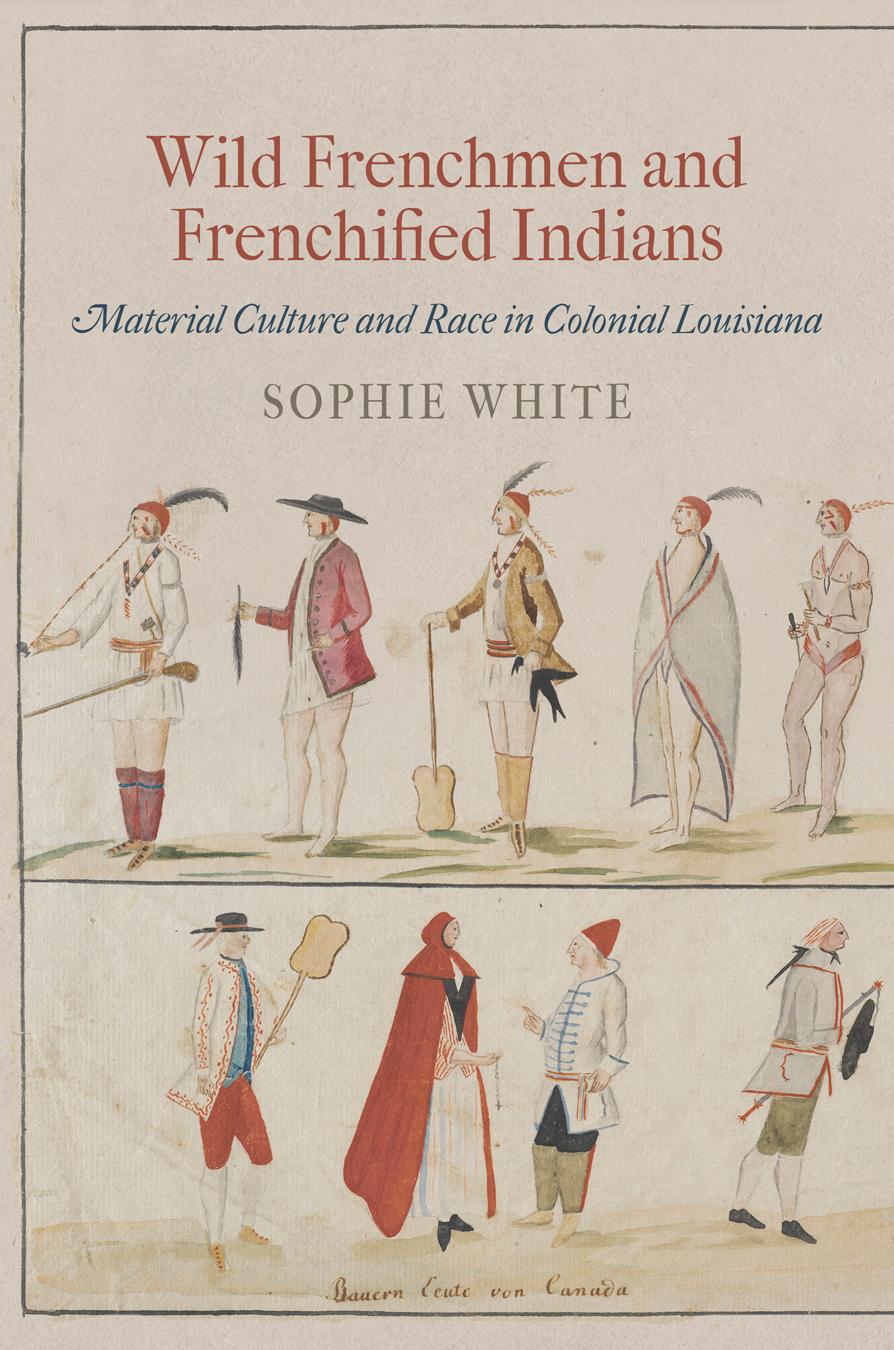 Vorderes Coverbild Wild Frenchmen and Frenchified Indians