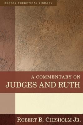 Vorderes Coverbild A Commentary on Judges and Ruth