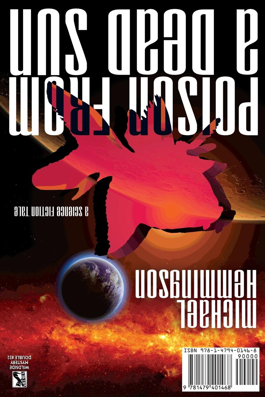 Rückseitencover The Chronotope and Other Speculative Fictions / Poison from a Dead Sun