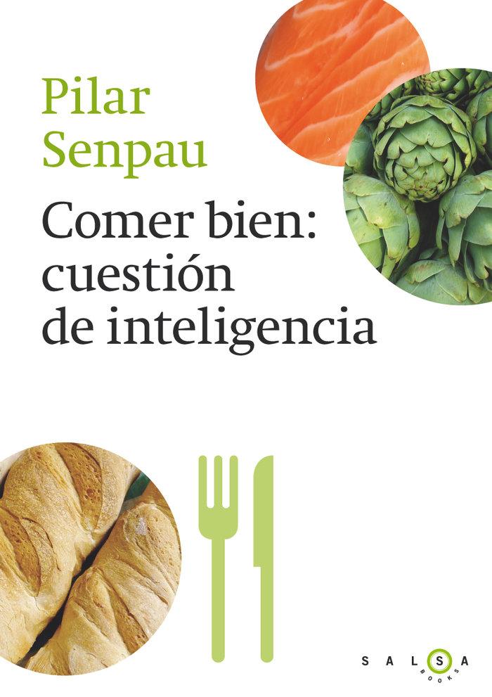 Vorderes Coverbild Comer bien, cuestión de inteligencia