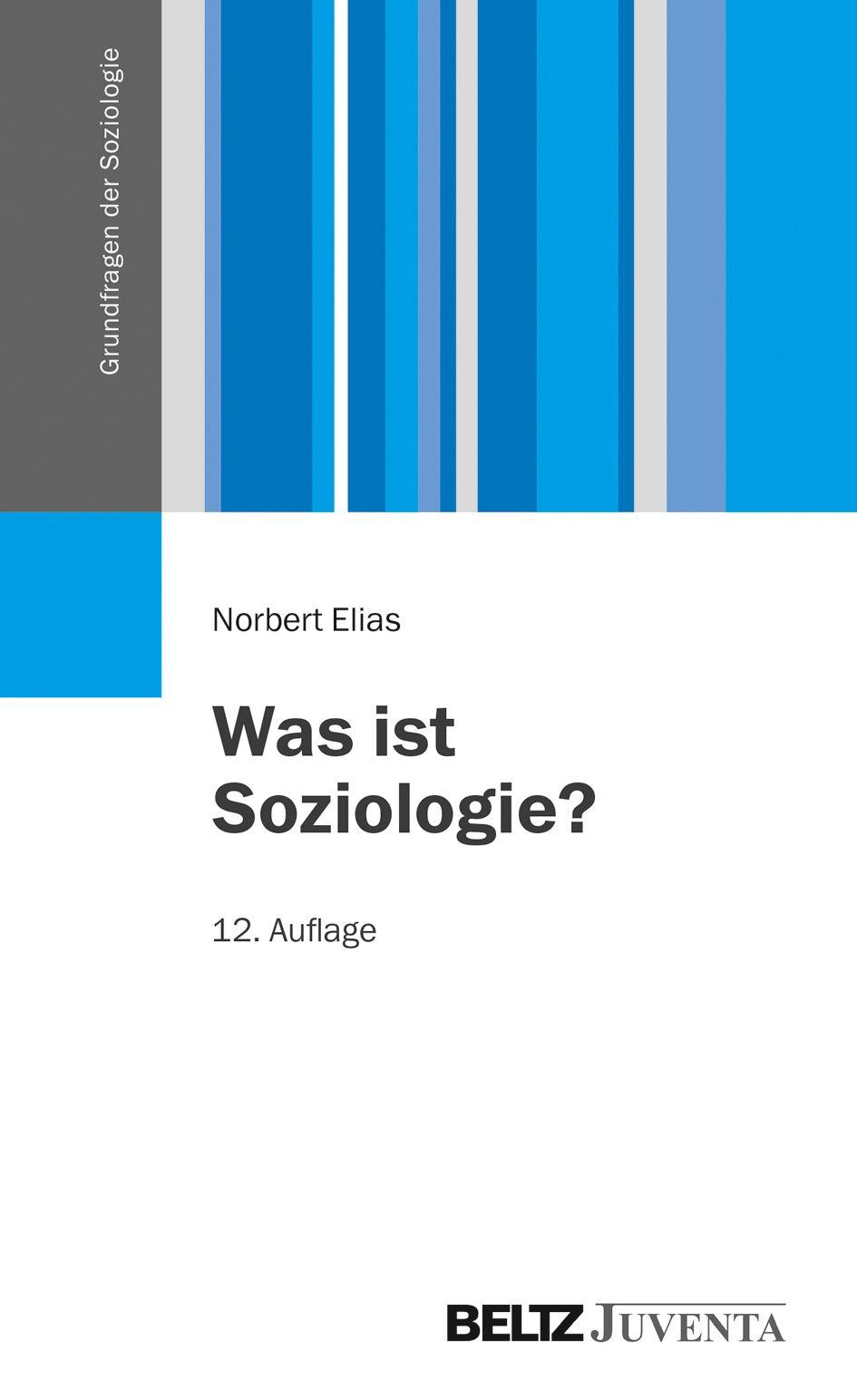 Vorderes Coverbild Was ist Soziologie?