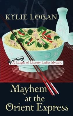 Vorderes Coverbild Mayhem at the Orient Express