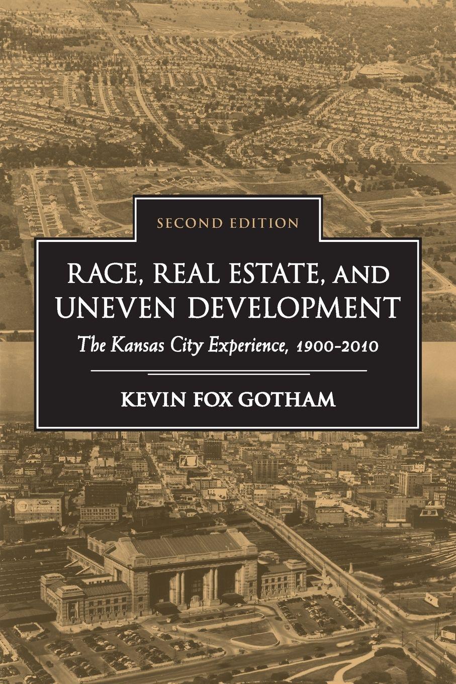 Vorderes Coverbild Race, Real Estate, and Uneven Development