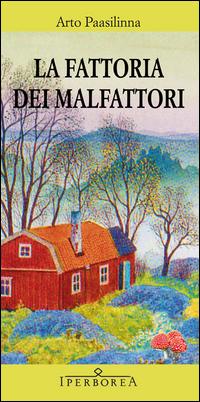 Vorderes Coverbild La fattoria dei malfattori