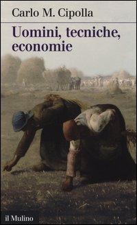 Vorderes Coverbild Uomini, tecniche, economie