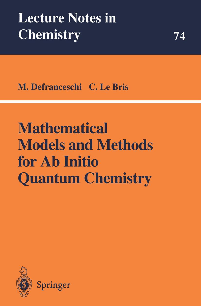 Vorderes Coverbild Mathematical Models and Methods for Ab Initio Quantum Chemistry
