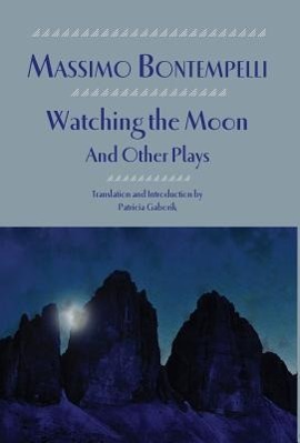 Vorderes Coverbild Watching the Moon and Other Plays
