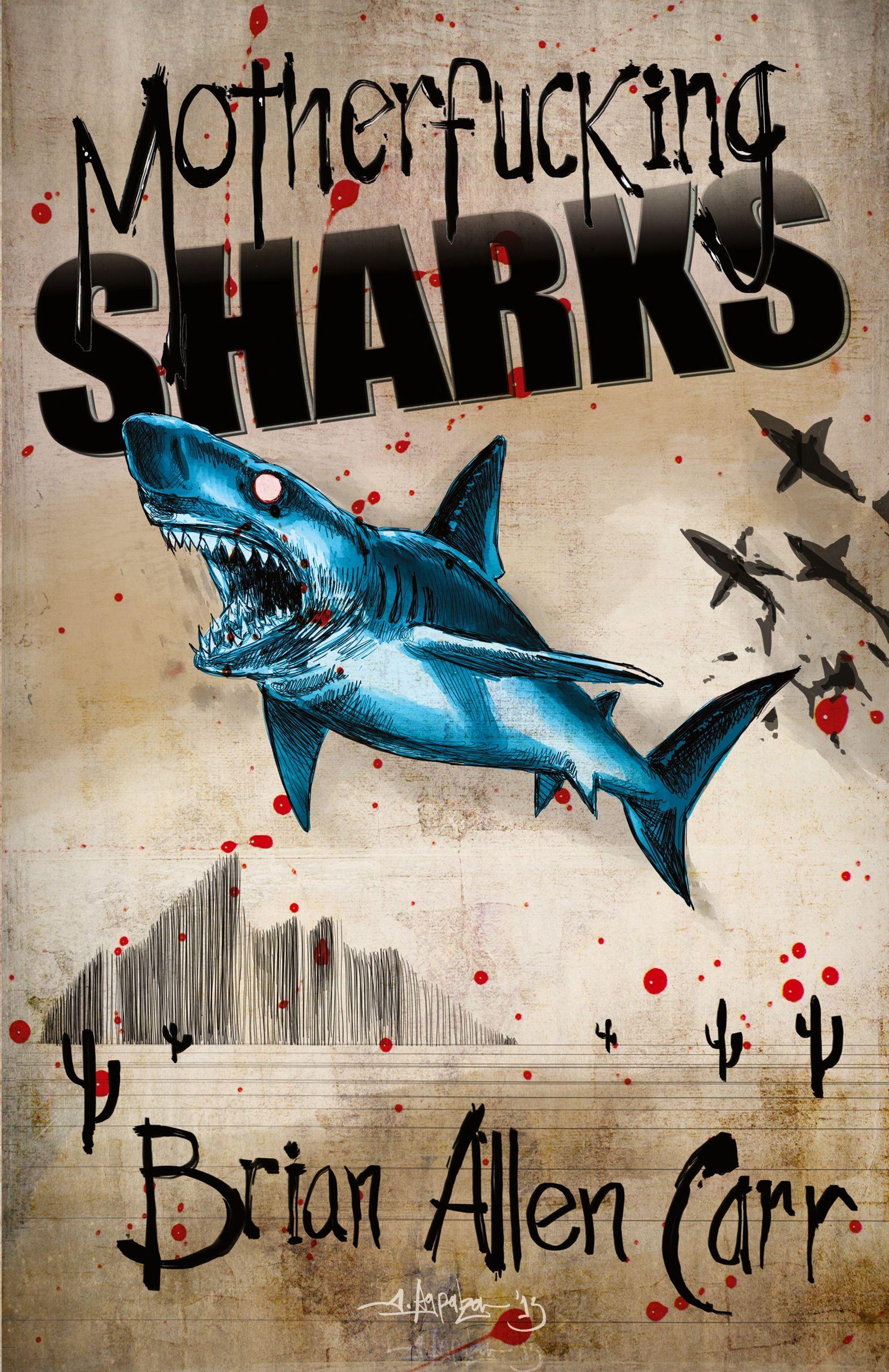 Vorderes Coverbild Motherfucking Sharks