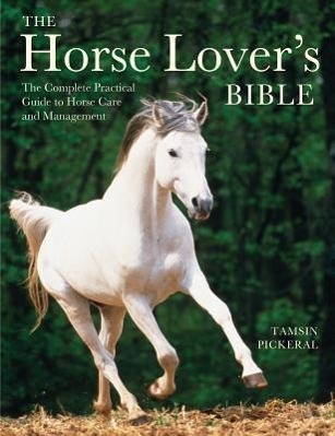 Vorderes Coverbild The Horse Lover's Bible