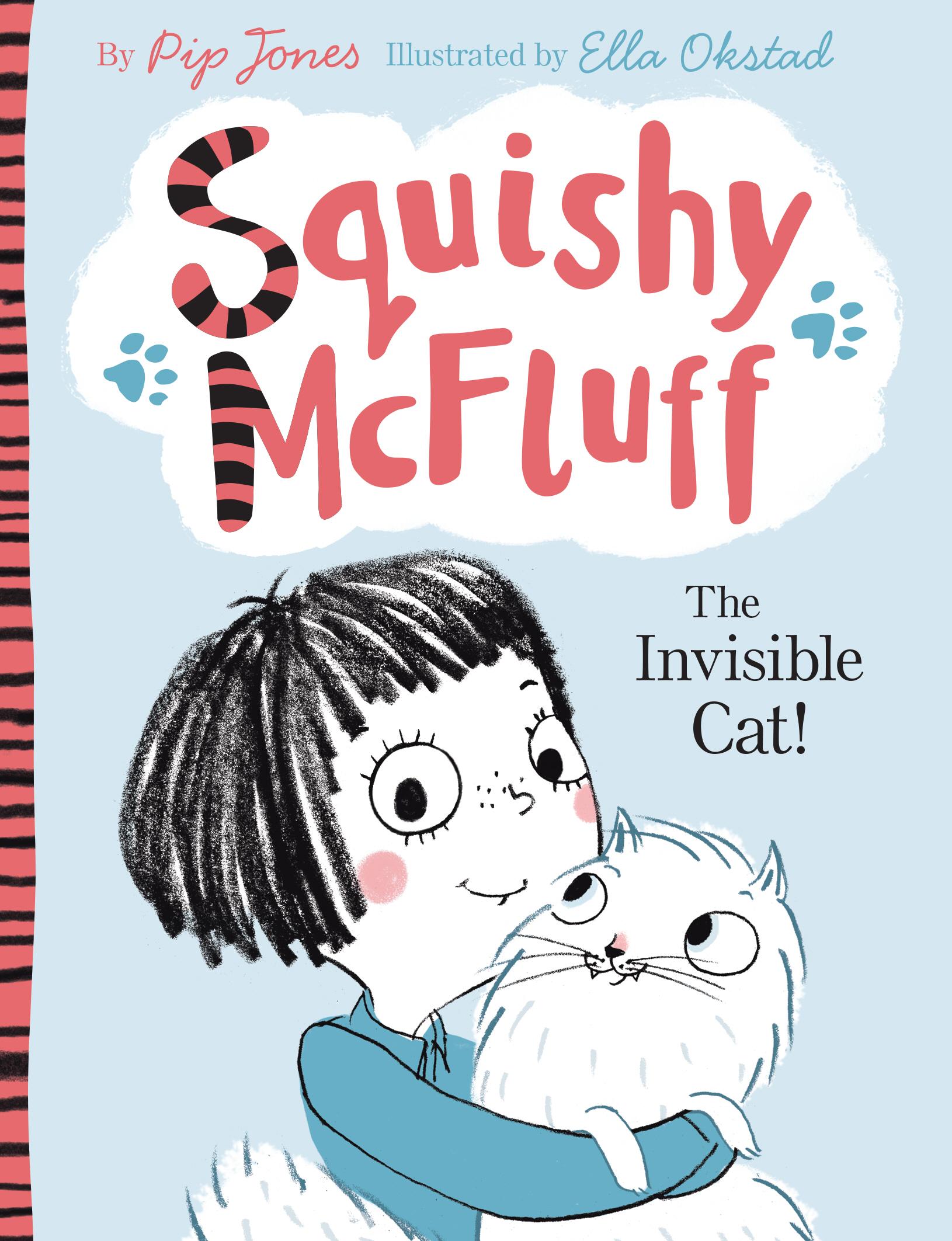 Vorderes Coverbild Squishy McFluff: The Invisible Cat!