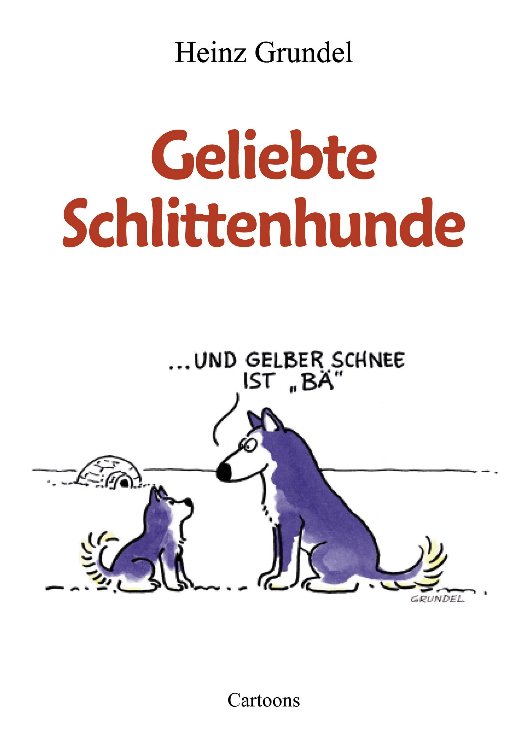 Vorderes Coverbild Geliebte Schlittenhunde