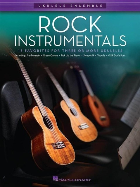 Vorderes Coverbild Rock Instrumentals: 15 Favorites for Three or More Ukuleles