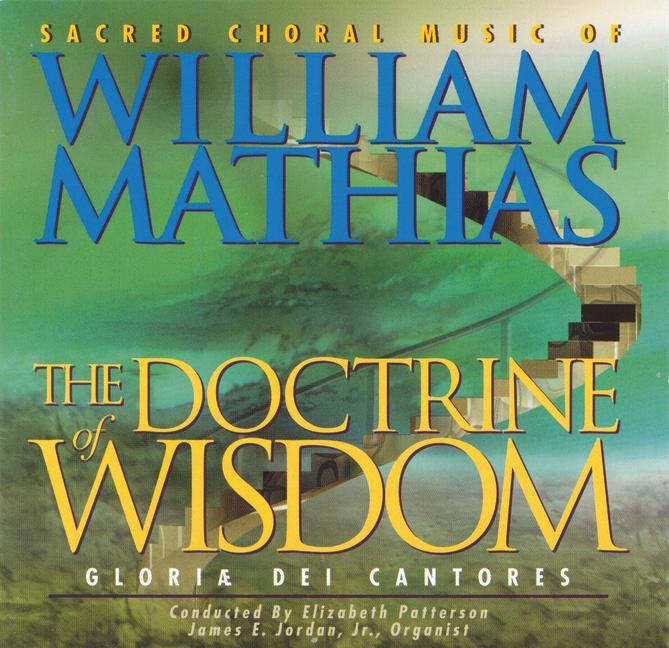 Vorderes Coverbild The Doctrine of Wisdom: Sacred Choral Music