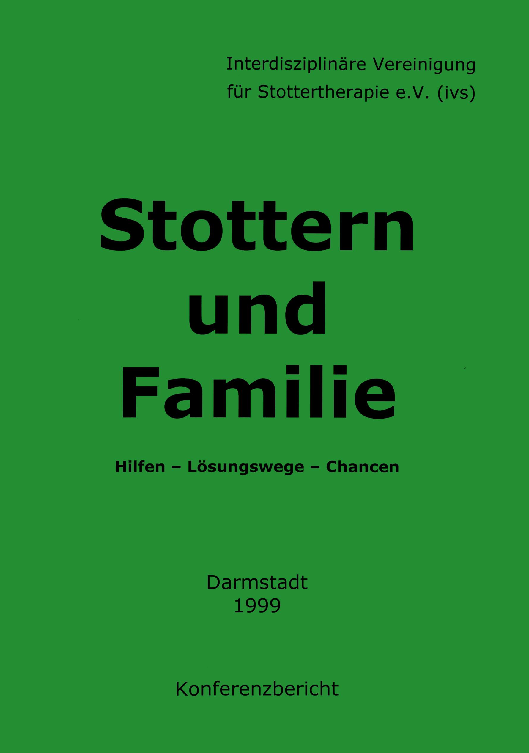 Vorderes Coverbild Stottern und Familie   Hilfen - Lösungswege - Chancen