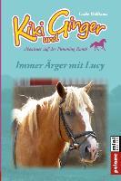 Vorderes Coverbild Kiki und Ginger - Immer Ärger mit Lucy