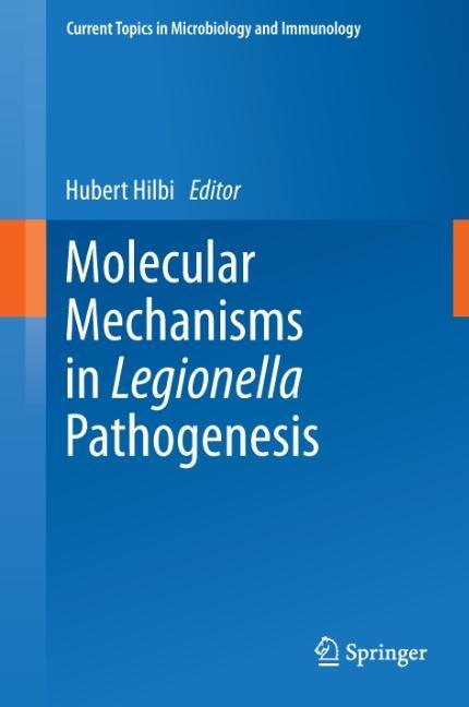 Vorderes Coverbild Molecular Mechanisms in Legionella Pathogenesis