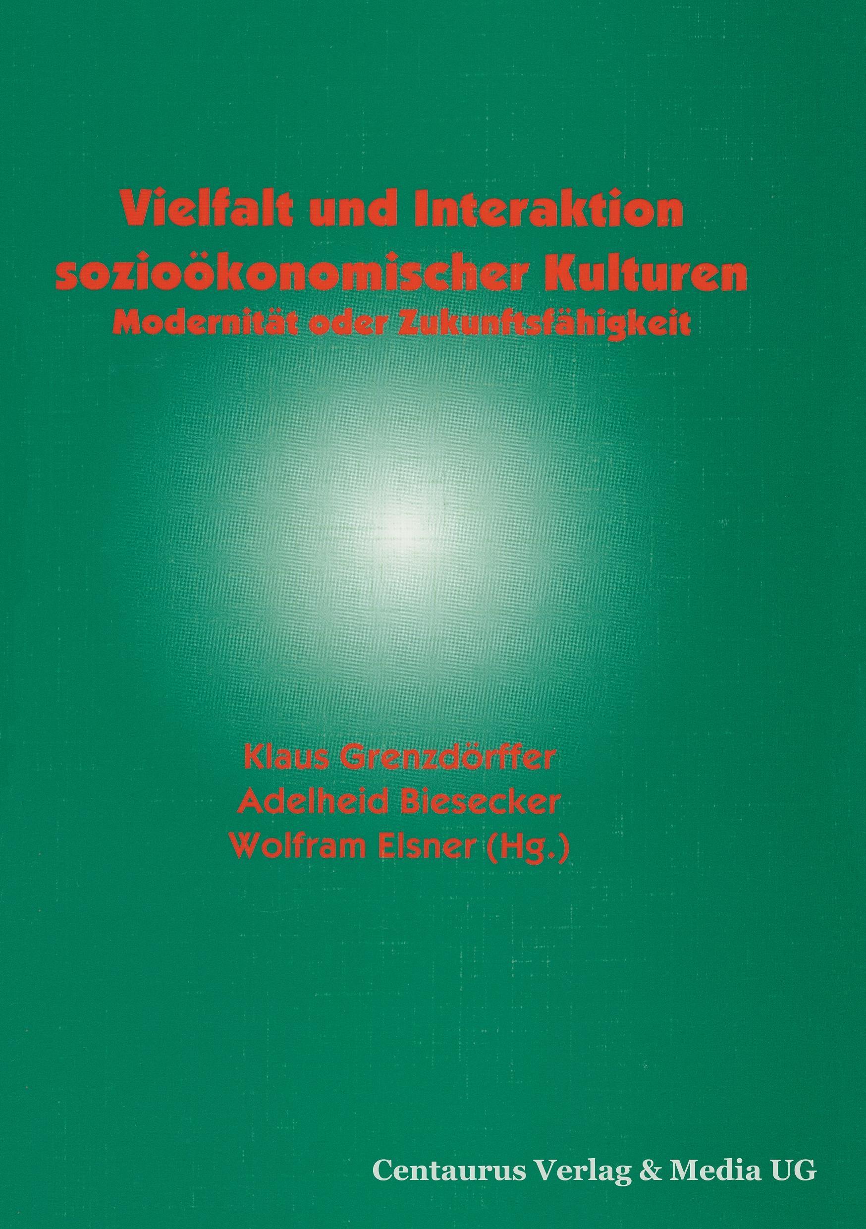 Vorderes Coverbild Vielfalt und Interaktion sozioökonomischer Kulturen
