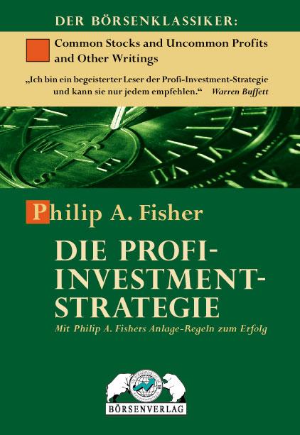 Vorderes Coverbild Die Profi-Investment-Strategie