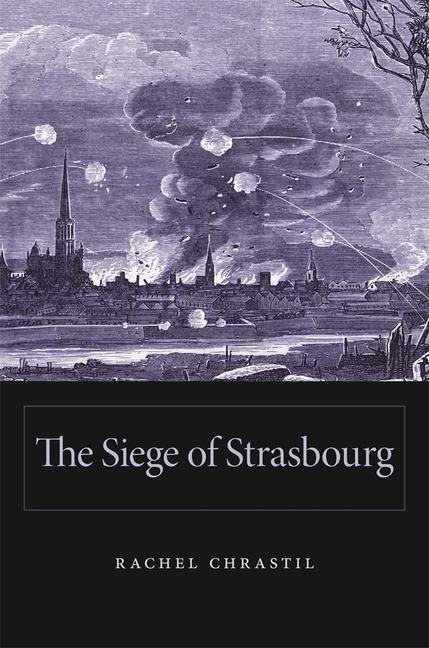 Vorderes Coverbild The Siege of Strasbourg