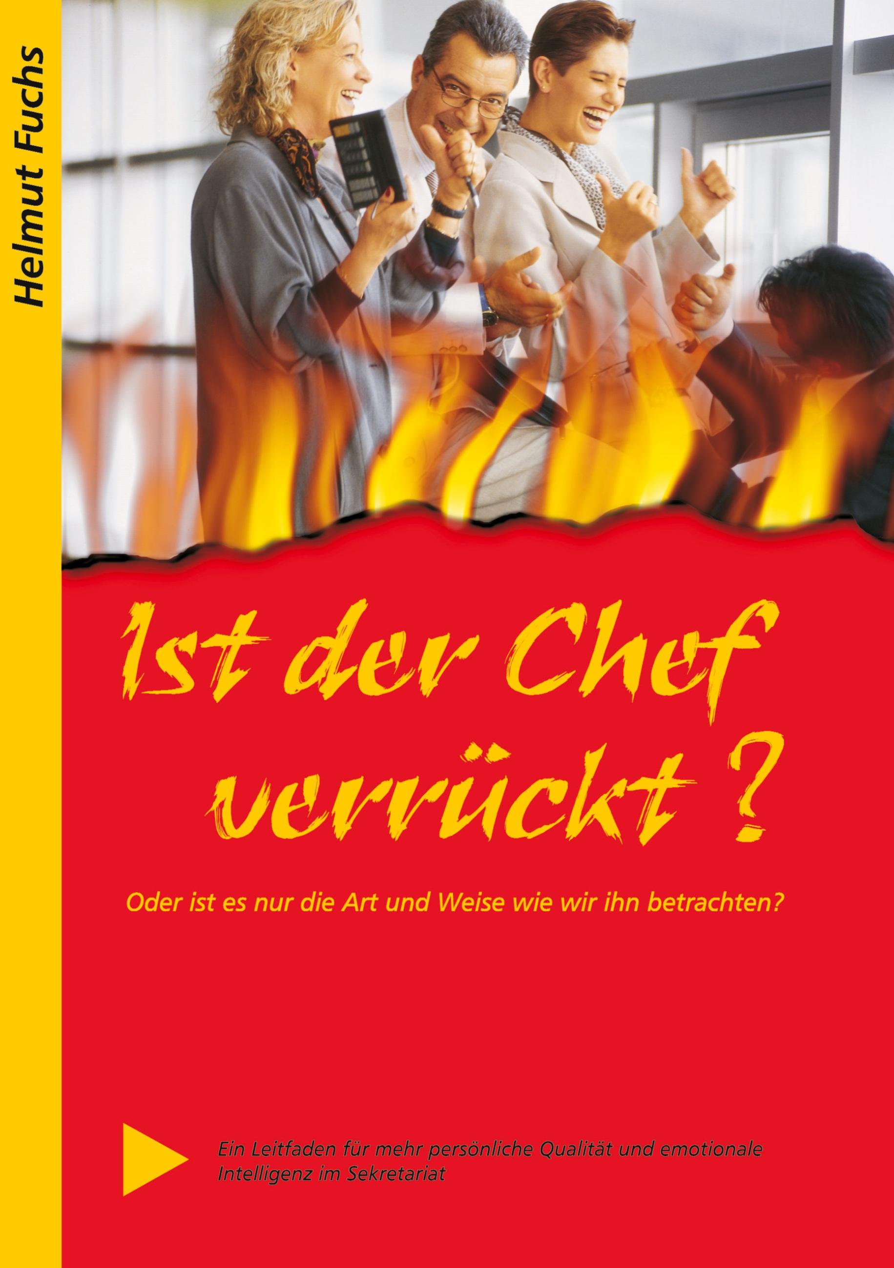 Vorderes Coverbild Ist der Chef verrückt?