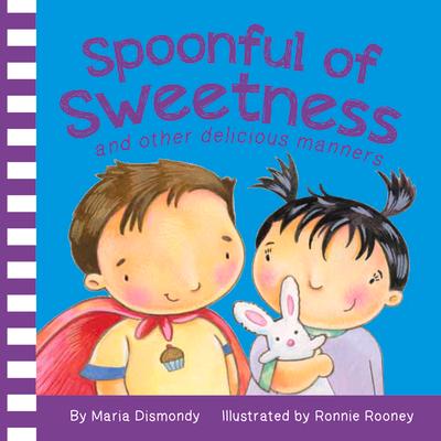 Vorderes Coverbild Spoonful of Sweetness: And Other Delicious Manners