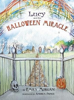 Vorderes Coverbild Lucy and the Halloween Miracle