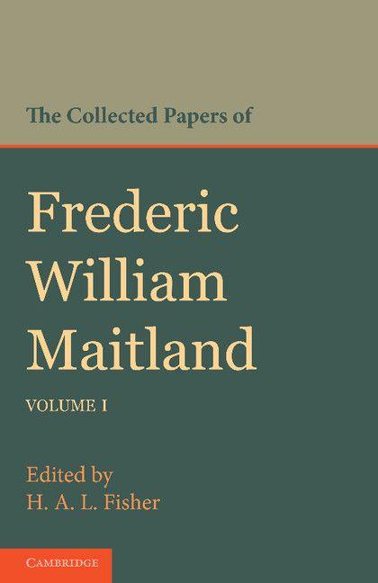 Vorderes Coverbild The Collected Papers of Frederic William Maitland