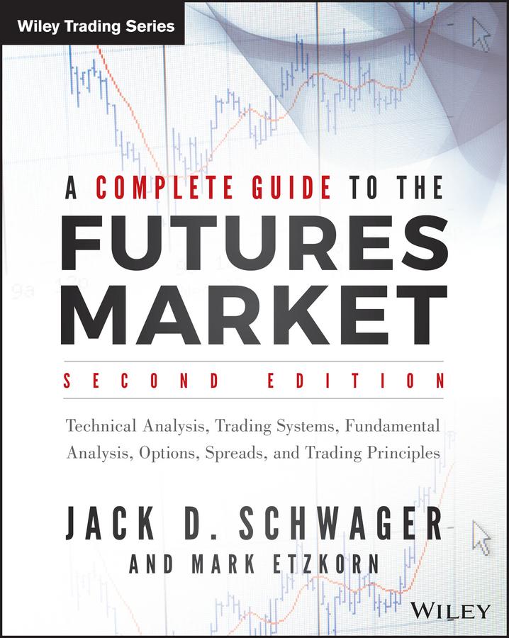 Vorderes Coverbild A Complete Guide to the Futures Market