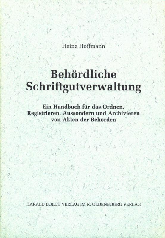 Vorderes Coverbild Behördliche Schriftgutverwaltung