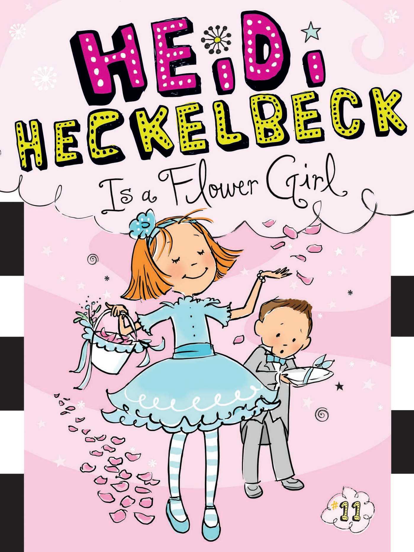 Vorderes Coverbild Heidi Heckelbeck Is a Flower Girl