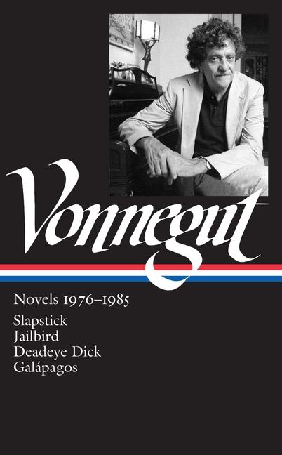 Vorderes Coverbild Kurt Vonnegut: Novels 1976-1985 (Loa #252)