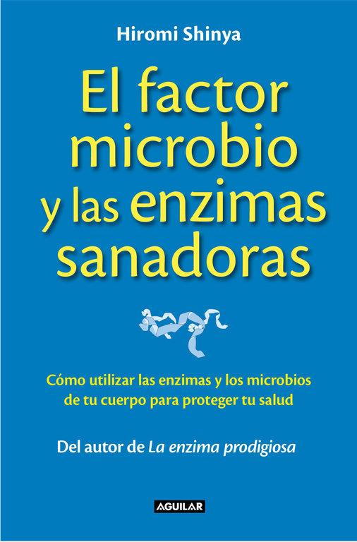 Vorderes Coverbild El factor microbio (The microbe factor)