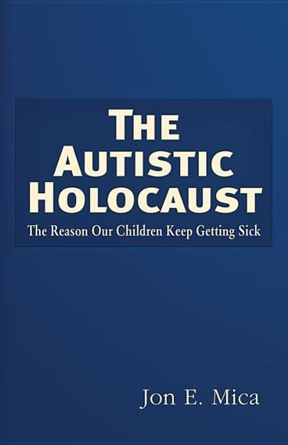 Vorderes Coverbild The Autistic Holocaust