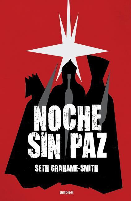 Vorderes Coverbild Noche Sin Paz = Unholy Night