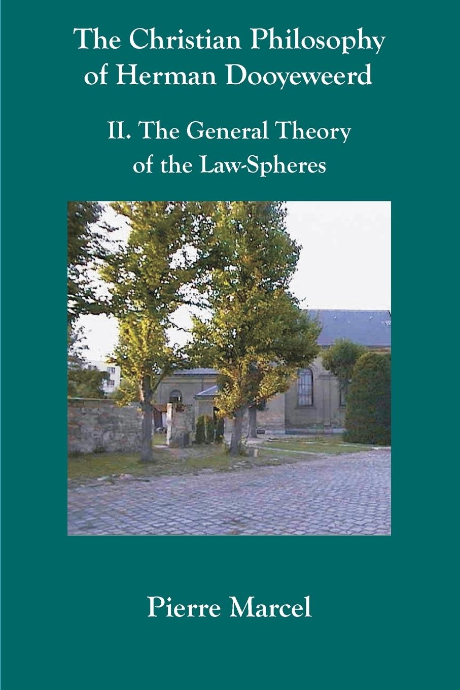 Vorderes Coverbild The Christian Philosophy of Herman Dooyeweerd