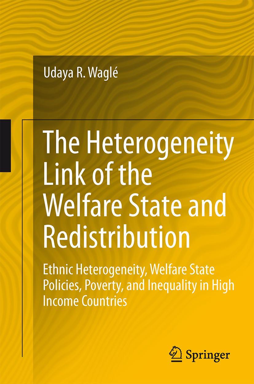 Vorderes Coverbild The Heterogeneity Link of the Welfare State and Redistribution