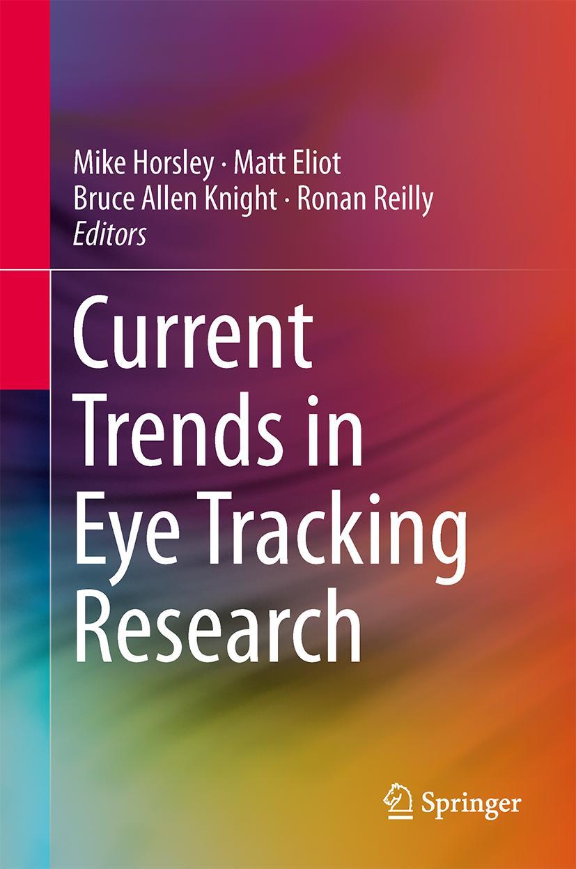 Vorderes Coverbild Current Trends in Eye Tracking Research