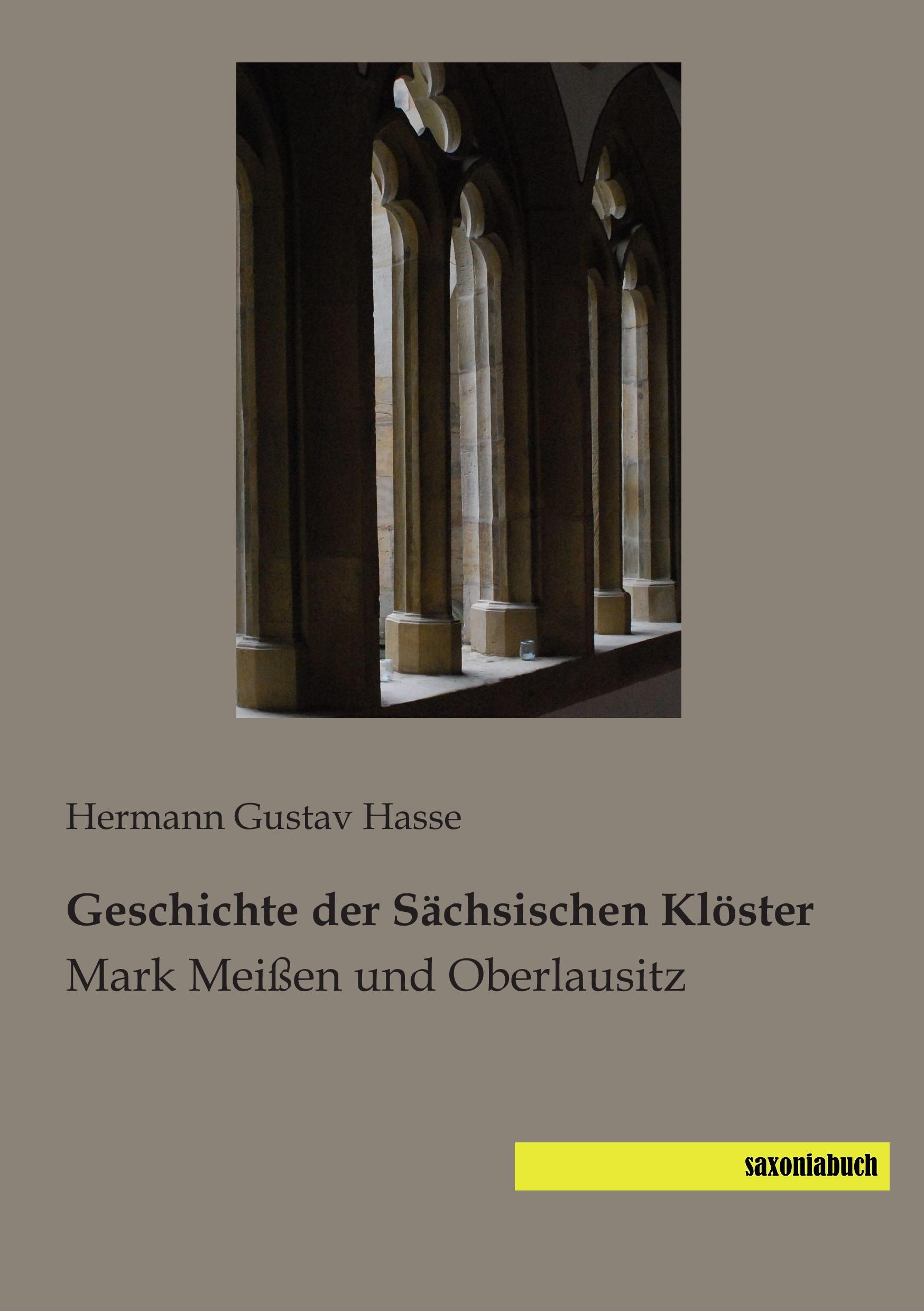 Vorderes Coverbild Geschichte der Sächsischen Klöster