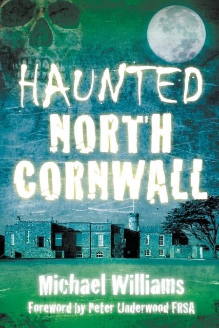 Vorderes Coverbild Haunted North Cornwall